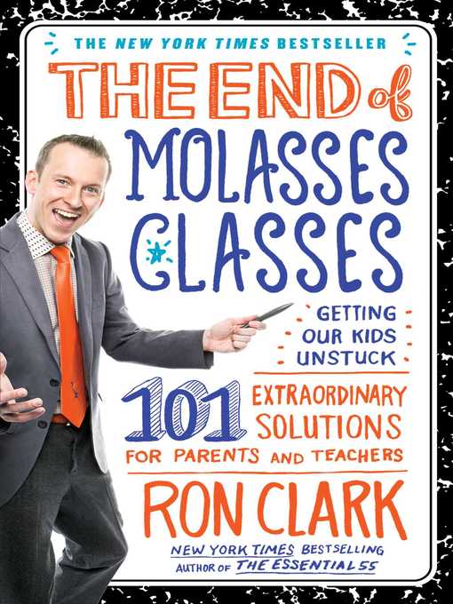 Title details for The End of Molasses Classes by Ron Clark - Wait list